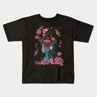 Cochlear Beauty | Cochlear Implant | Deaf Kids T-Shirt